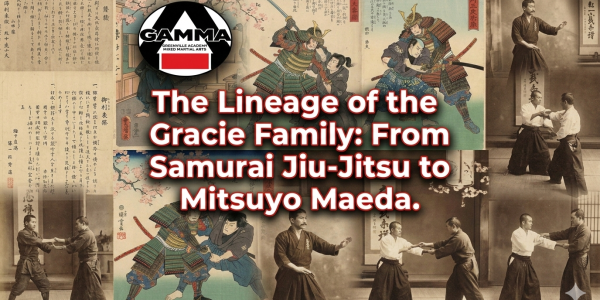 The Lineage of the Gracie Family: From Samurai Jiu-Jitsu to Mitsuyo Maeda